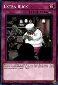 Extra Buck [Structure Deck: Order of the Spellcasters] [SR08-EN037]