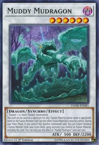 Muddy Mudragon [Dark Neostorm] [DANE-EN081]