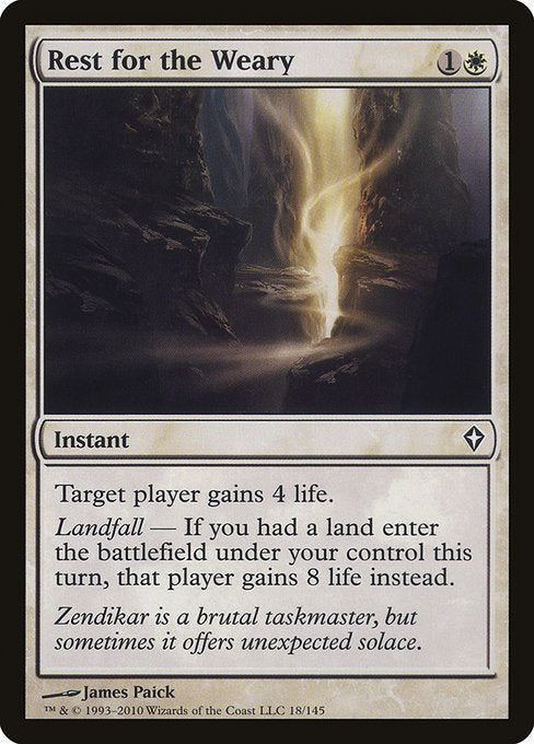 Rest for the Weary [Worldwake]