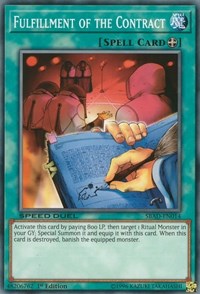Fulfillment of the Contract [Speed Duel: Attack from the Deep] [SBAD-EN014]