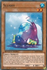 Slushy [Speed Duel: Attack from the Deep] [SBAD-EN029]