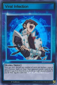 Viral Infection [Speed Duel: Attack from the Deep] [SBAD-ENS05]