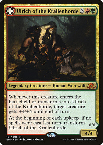 Ulrich of the Krallenhorde // Ulrich, Uncontested Alpha [Eldritch Moon]