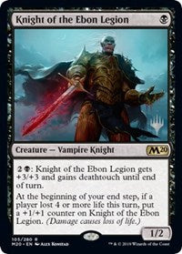 Knight of the Ebon Legion [Promo Pack: Core Set 2020]