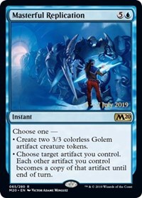 Masterful Replication [Prerelease Cards]