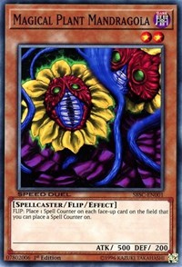 Magical Plant Mandragola [Speed Duel: Scars of Battle] [SBSC-EN001]