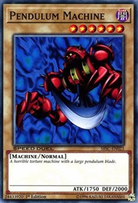 Pendulum Machine [Speed Duel: Scars of Battle] [SBSC-EN023]