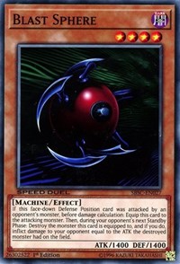 Blast Sphere [Speed Duel: Scars of Battle] [SBSC-EN027]