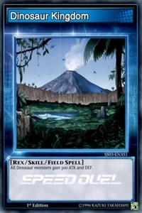 Dinosaur Kingdom [Speed Duel Decks: Ultimate Predators] [SS03-ENAS1]