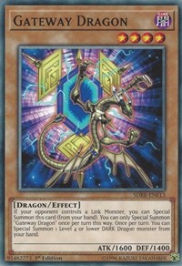 Gateway Dragon [Structure Deck: Rokket Revolt] [SDRR-EN013]