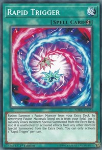 Rapid Trigger [Structure Deck: Rokket Revolt] [SDRR-EN023]