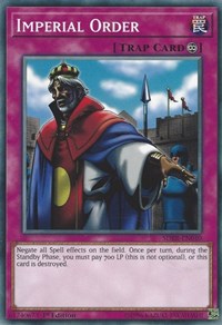 Imperial Order [Structure Deck: Rokket Revolt] [SDRR-EN040]