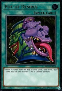 Pot of Desires [OTS Tournament Pack 11] [OP11-EN003]
