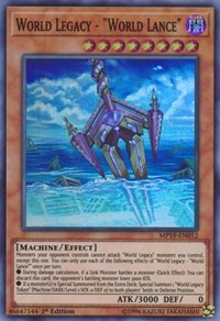 World Legacy - "World Lance" [2019 Gold Sarcophagus Tin Mega Pack] [MP19-EN012]
