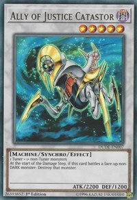 Ally of Justice Catastor [Duel Devastator] [DUDE-EN007]