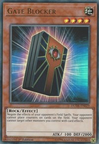 Gate Blocker [Duel Devastator] [DUDE-EN029]
