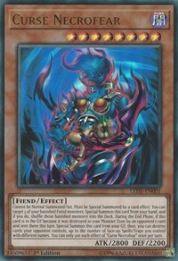 Curse Necrofear [Legendary Duelists: Immortal Destiny] [LED5-EN001]