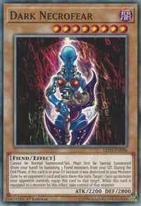 Dark Necrofear [Legendary Duelists: Immortal Destiny] [LED5-EN006]