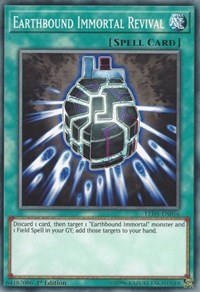 Earthbound Immortal Revival [Legendary Duelists: Immortal Destiny] [LED5-EN056]