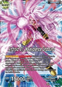 Android 21 // Android 21, Malevolence Unbound [BT8-024]