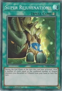Super Rejuvenation [Mystic Fighters] [MYFI-EN052]