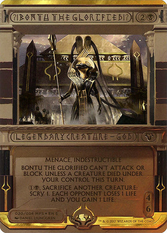 Bontu the Glorified [Amonkhet Invocations]