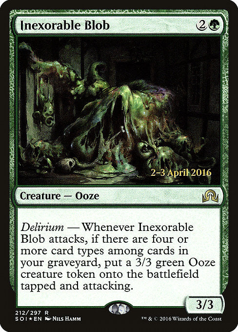 Inexorable Blob [Shadows over Innistrad Promos]