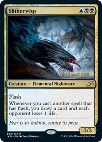 Slitherwisp [Prerelease Cards]