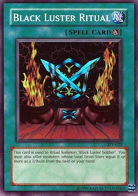 Black Luster Ritual [Starter Deck: Yugi Evolution]