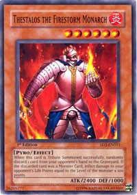 Thestalos the Firestorm Monarch [Structure Deck: Blaze of Destruction]