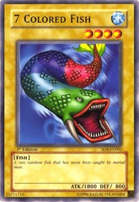 7 Colored Fish [Structure Deck: Fury from the Deep]