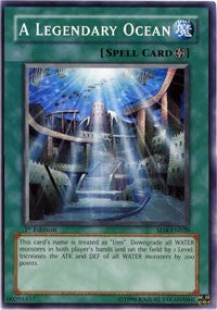 A Legendary Ocean [Structure Deck: Fury from the Deep]