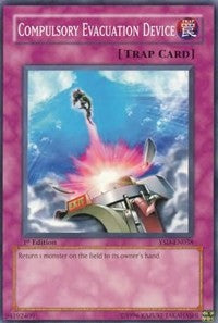 Compulsory Evacuation Device [Starter Deck 2006]