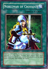 Nobleman of Crossout [Starter Deck: Kaiba Evolution]