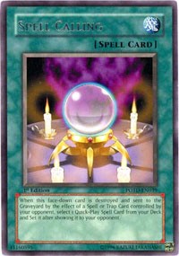 Spell Calling [Power of the Duelist]