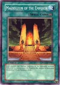 Mausoleum of the Emperor [Power of the Duelist]