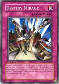 Destiny Mirage [Power of the Duelist]
