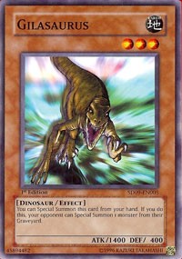 Gilasaurus [Structure Deck: Dinosaur's Rage]