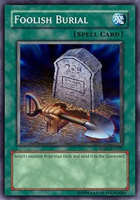Foolish Burial [Structure Deck: Rise of the Dragon Lords]