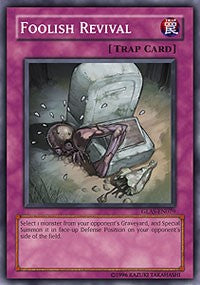 Foolish Revival [Gladiator's Assault]