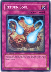 Return Soul [Duelist Pack 4: Zane Truesdale]