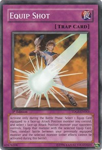Equip Shot [The Duelist Genesis]