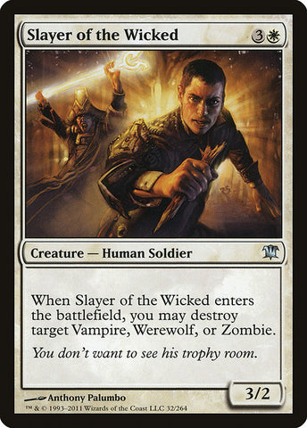 Slayer of the Wicked [Innistrad]