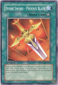 Divine Sword - Phoenix Blade [Structure Deck: Warriors' Strike]