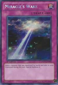 Miracle's Wake [Duelist Revolution]
