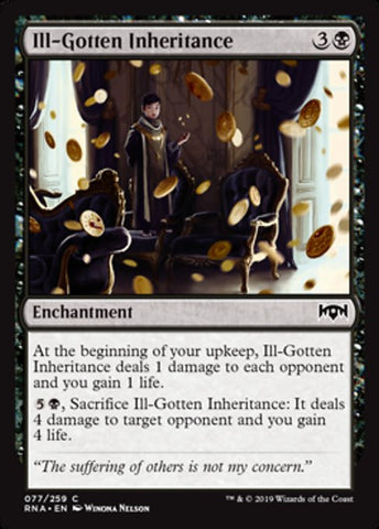 Ill-Gotten Inheritance [Ravnica Allegiance]