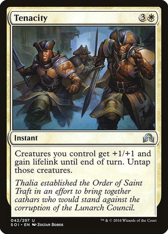 Tenacity [Shadows over Innistrad]
