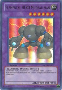Elemental HERO Mudballman [Legendary Collection 2]