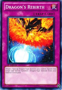 Dragon's Rebirth [Structure Deck: Dragons Collide]
