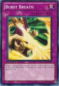 Burst Breath [Structure Deck: Dragons Collide]